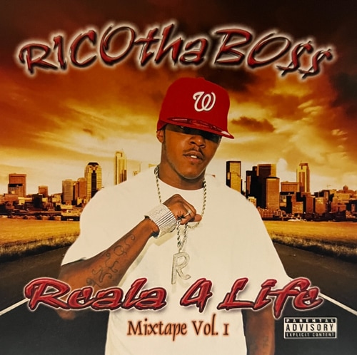 Rico Tha Bo$$ / Reala 4 Life Mixtape Vol.1