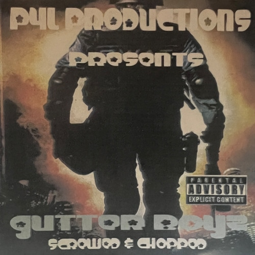 Guttor Boyz / Screwed & Chopped