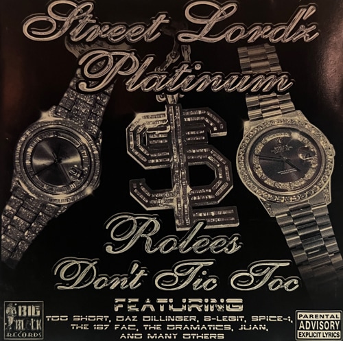 Street Lord'z Platinum / Rolees Don't Tic Toc