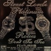 Street Lord'z Platinum / Rolees Don't Tic Toc