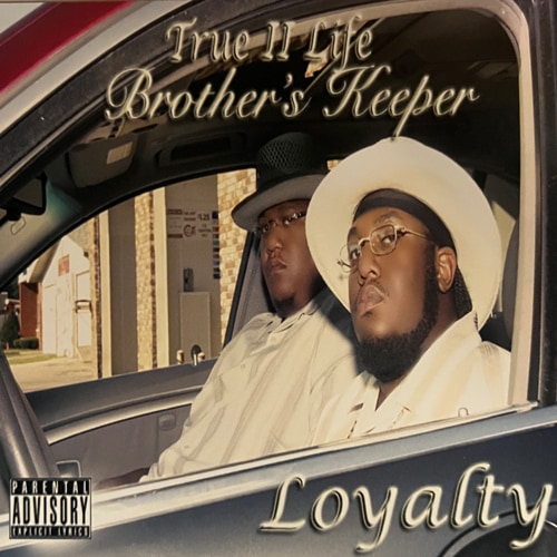 True II Life Brothers Keeper / Loyalty