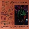 MONIQUEA / Womp In My Spirit