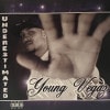 Young Vegaz / Underestimated