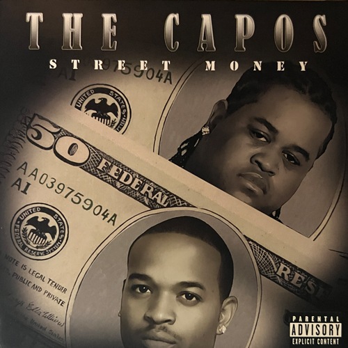The Capos / Street Money