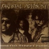 Parental Advisory / Ghetto Street Funk