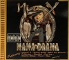 Mia X / Mama Drama