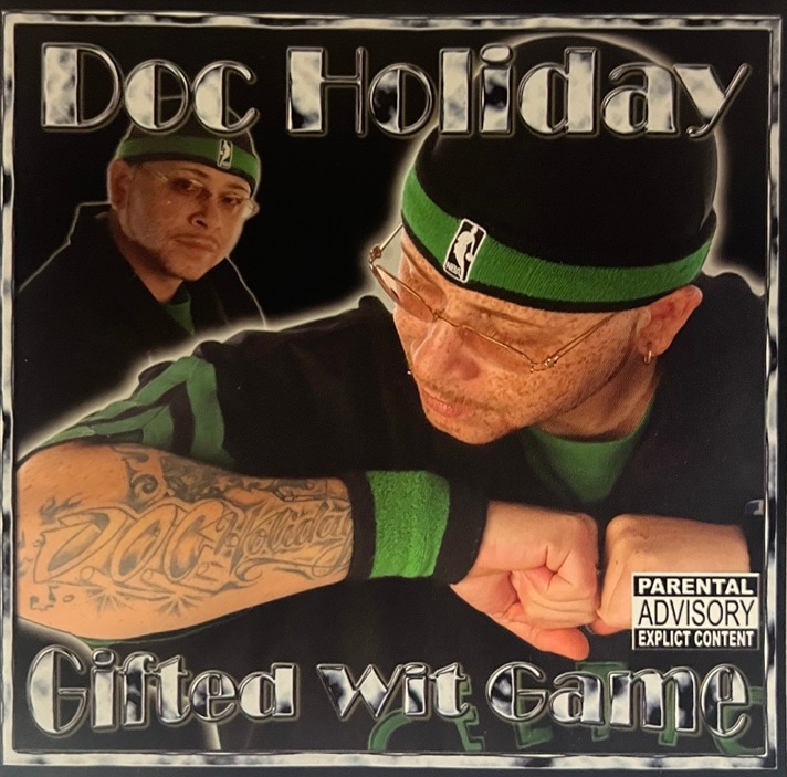 Doc Holiday / Gifted Wit Game