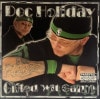 Doc Holiday / Gifted Wit Game