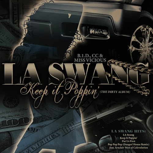 LA SWANG / Keep It Poppin��