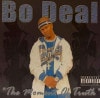 Bo Deal / The Moment Of Truth