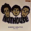 Nuthouse / Deez Nutz (The EP)