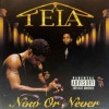 Tela / Now Or Never