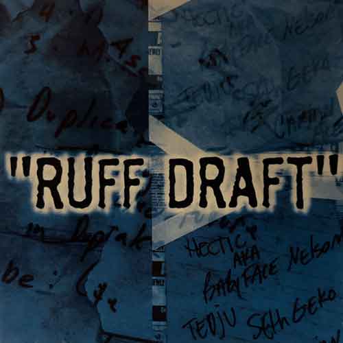 Knee Deep Inc. / Ruff Draft