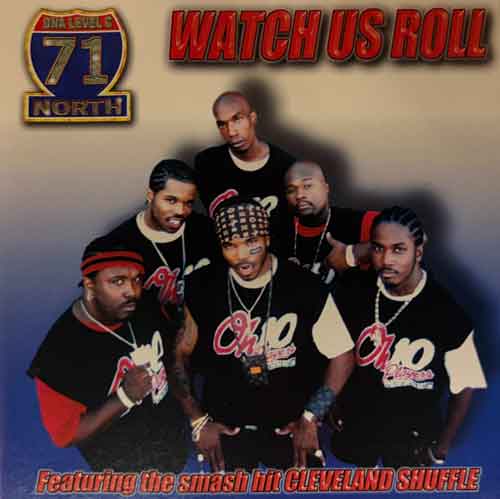 71 North / Watch Us Roll