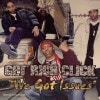 Get Rich Click / We Got Issues