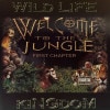 Wild Life Kingdom / Welcome To The Jungle First Chapter