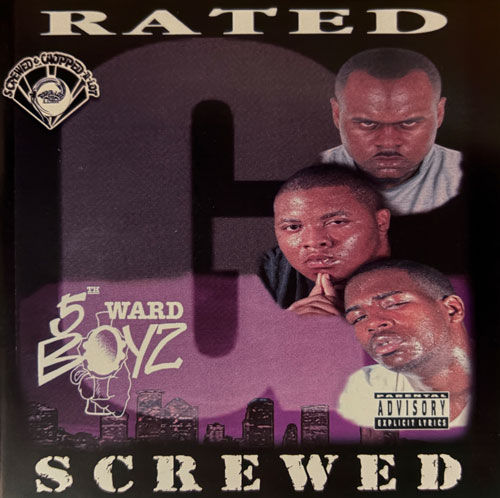 5th Ward Boyz / Rated G (Chopped & Screwed)