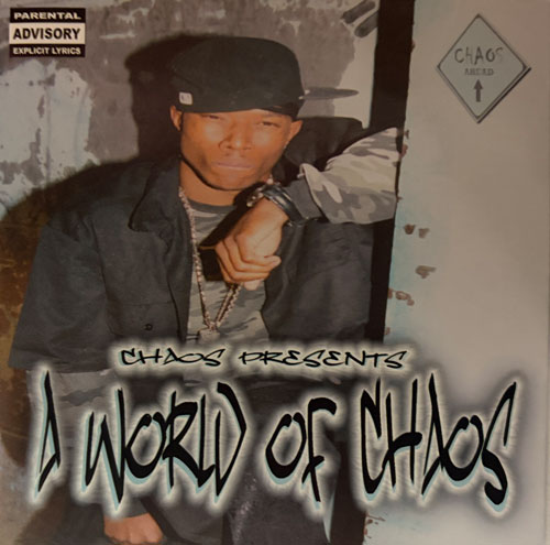 Chaos / A World Of Chaos