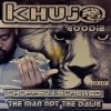 Khujo Goodie / The Man Not The Dawg (Chopped & Screwed)