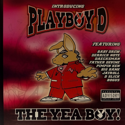 Playboy D / The Yeah Boy!