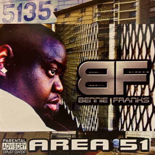 Bennie Franks / Area 51