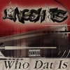 Long Shotz / Who Dat Is