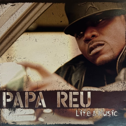 Papa Reu / Life & Music