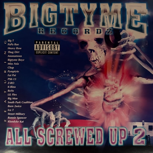VA / Bigtyme Recordz All Screwed Up 2
