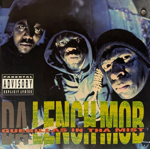 Da Lench Mob / Guerillas In Tha Mist