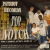 Ratriot Records / Top Notch The Compilation Album