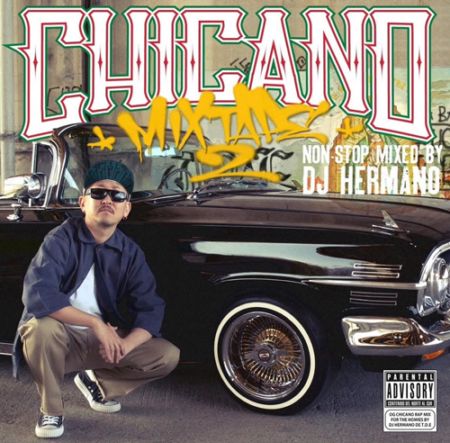 DJ HERMANO / CHICANO MIXTAPE Vol.2