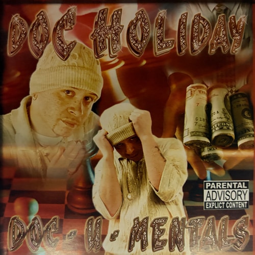 Doc Holiday / Doc -U- Mentals