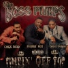 The Boss Pimps / Pimpin' Off Top