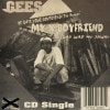 Gees / My X Boyfriend