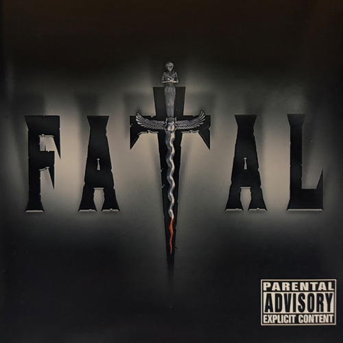 Fatal / Fatal