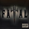 Fatal / Fatal