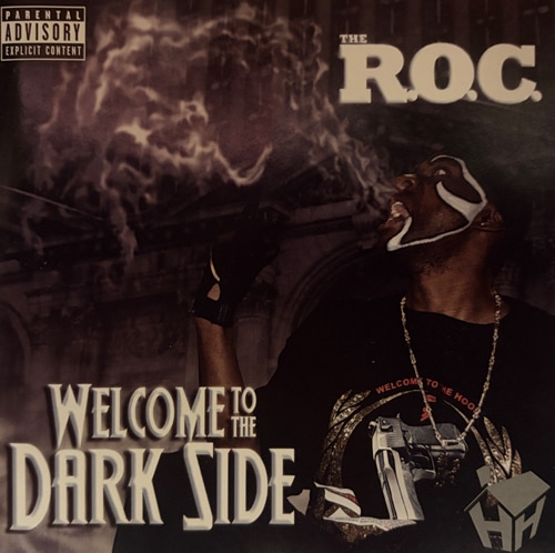 The R.O.C. / Welcome To The Dark Side