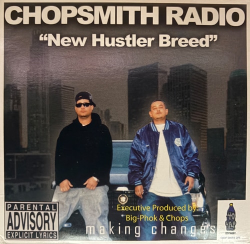 Chopsmith Radio / New Hustle Breed