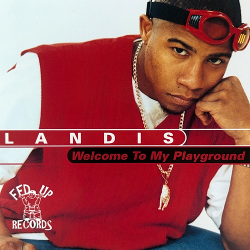LANDIS / Welcome To My Playground