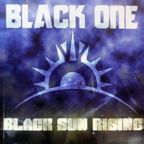 Black One / Black Sun Rising