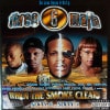 Three 6 Mafia / When The Smoke Clears - Sixty 6, Sixty 1