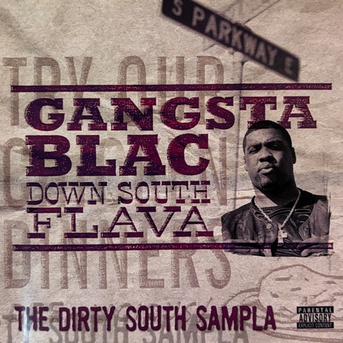 Gangsta Blac / Down South Flava [The Dirty South Sampla]