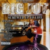 Big Jut / Screwed Up Fo Life - Screwed