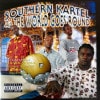 Southern Kartel / As The World Goes Round