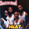 Soul IV Real / Heat