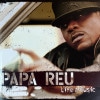 Papa Reu / Life & Music