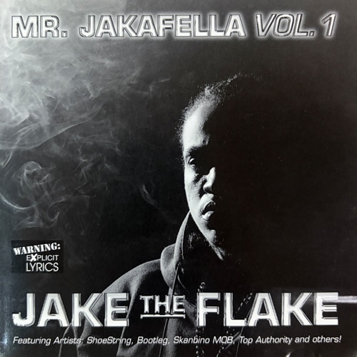 Jake The Flake / Mr. Jakafella Vol. 1