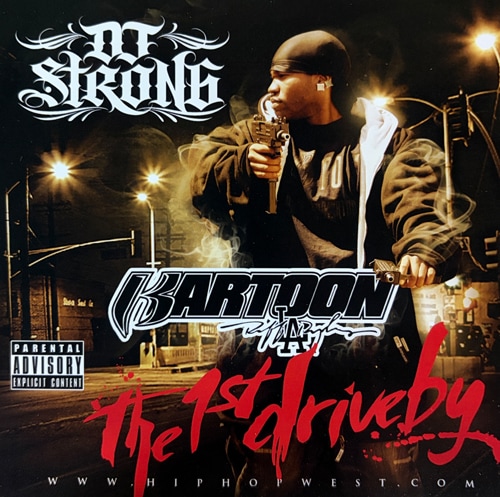 DJ Strong & Kartoon / The 1st Driveby
