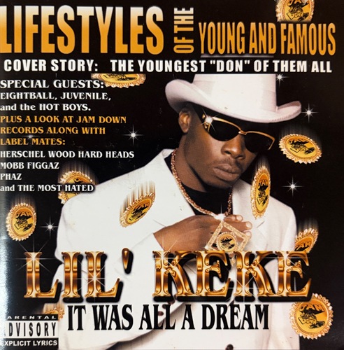 Lil' Keke / It Was All A Dream
