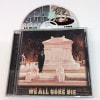 Lil Black / We All Gone Die